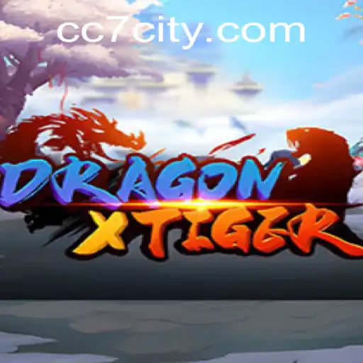 DragonXTiger: A Thrilling Adventure Awaits